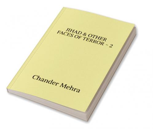 JIHAD &amp; OTHER FACES OF TERROR - 2