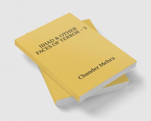 JIHAD & OTHER FACES OF TERROR - 3