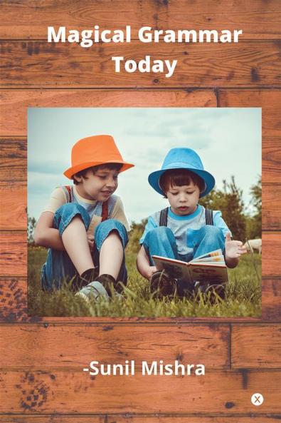 Magical Grammar Today