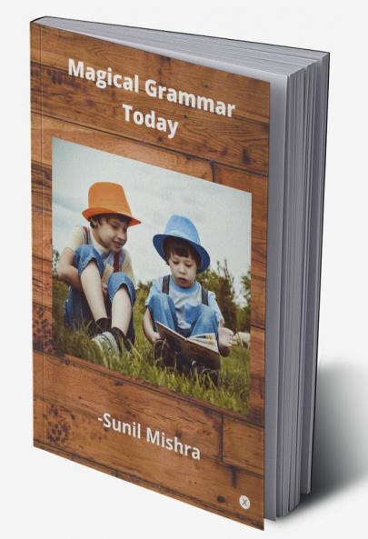 Magical Grammar Today