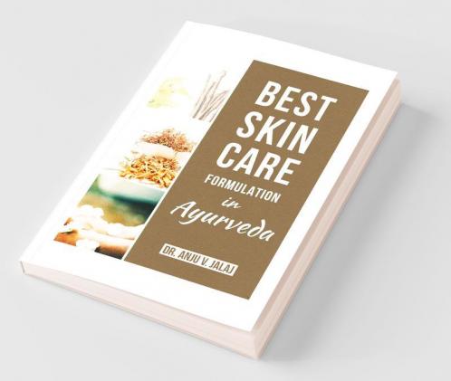 Best Skin Care Formulation In Ayurveda