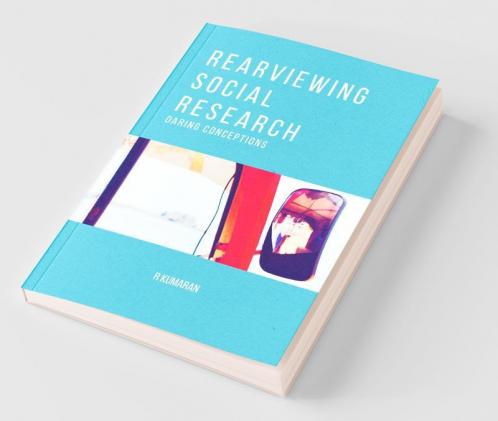 Rearviewing Social Research: Daring Conceptions