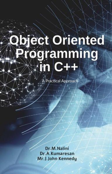 Object Oriented Programming In C++: A Practical Approach