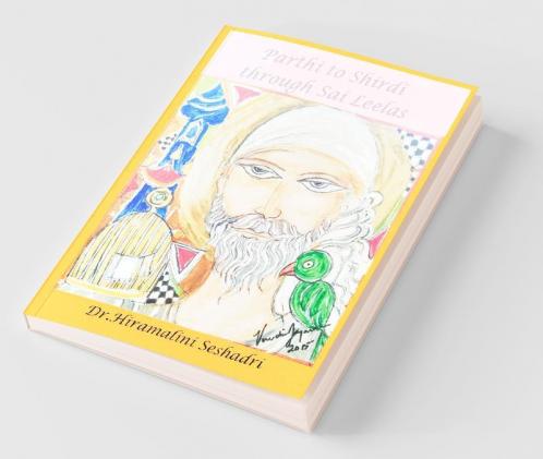 Parthi To Shirdi Through Sai Leelas