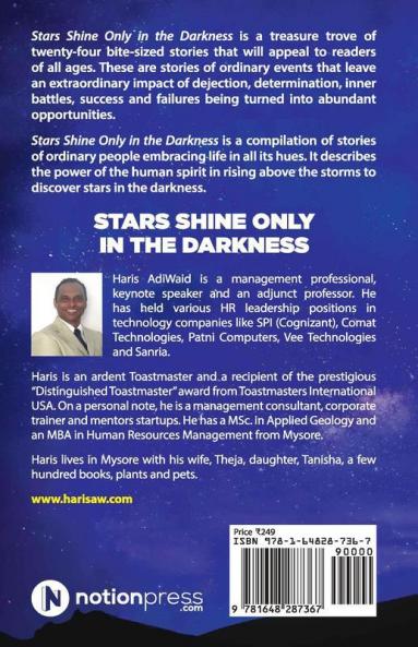 Stars Shine Only In The Darkness : Inspirational Stories From Everyday Life