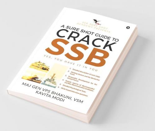 A Sure Shot Guide To Crack Ssb Yes You Have It In You