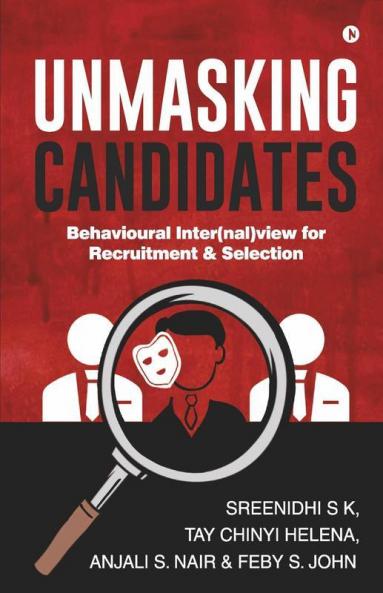 Unmasking Candidates: Behavioural Inter(Nal)View For Recruitment & Selection