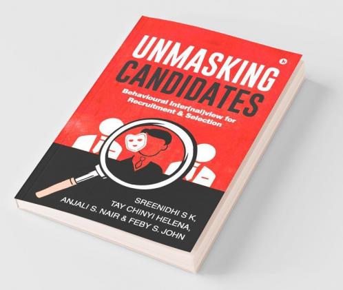 Unmasking Candidates: Behavioural Inter(Nal)View For Recruitment & Selection