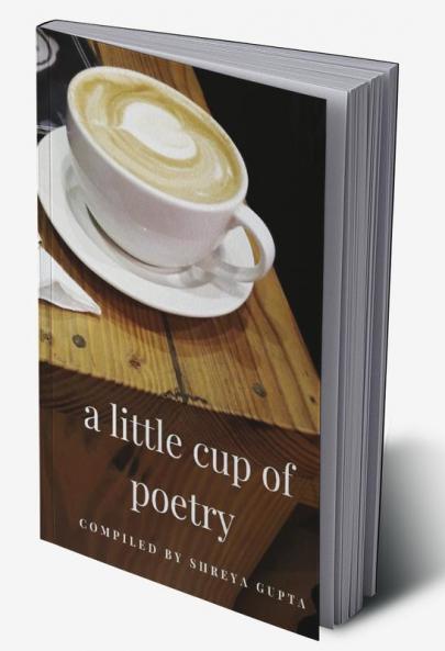 A little cup of poetry