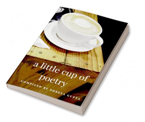 A little cup of poetry