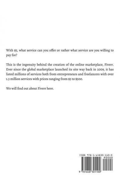 Fiverr Gold: Turning $5 Into Real Internet Riches