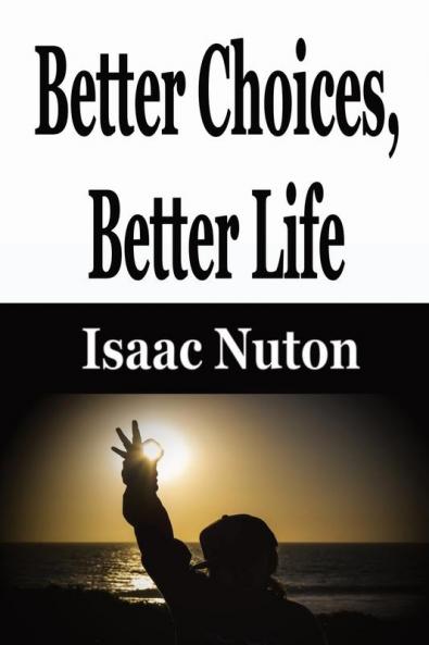 Better Choices Better Life