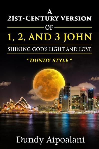 A 21st-Century Version of 1 2 and 3 John