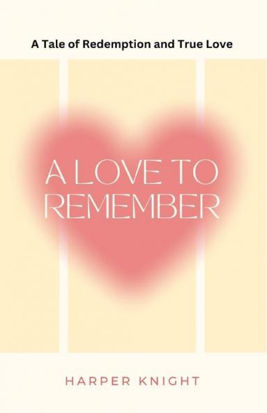A Love to Remember
