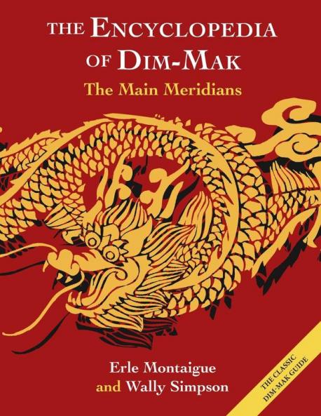 The Main Meridians (Encyclopedia of Dim Mak)