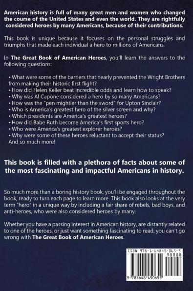 The Great Book of American Heroes: 32 True Tales From American History That Made Them Legends