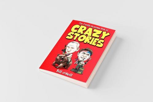 The Totally Awesome Book of Crazy Stories