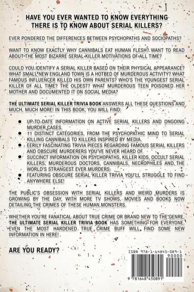 The Ultimate Serial Killer Trivia Book