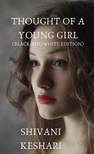 Thought of a young girl (black and white edition)