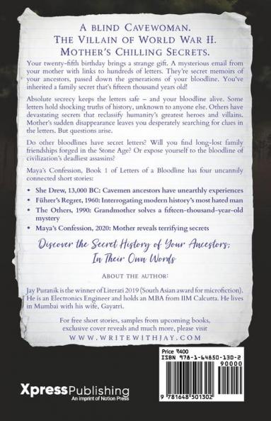 Letters of a Bloodline - Book 1: Maya's Confession : A shocking thriller of your family's 15000-year-old mystery