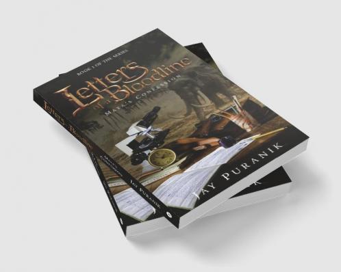 Letters of a Bloodline - Book 1: Maya's Confession : A shocking thriller of your family's 15000-year-old mystery