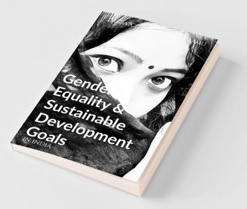 Gender Equality & Sustainable Development Goals In India