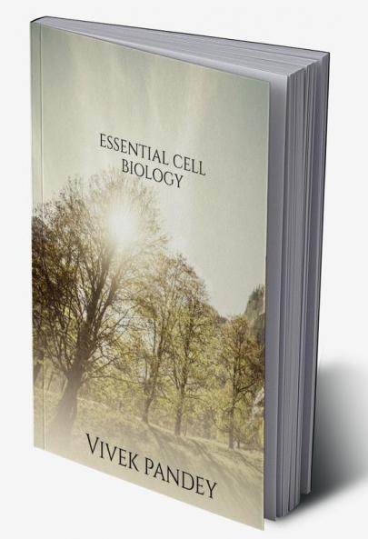 Essential cell biology