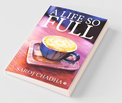 A Life So Full