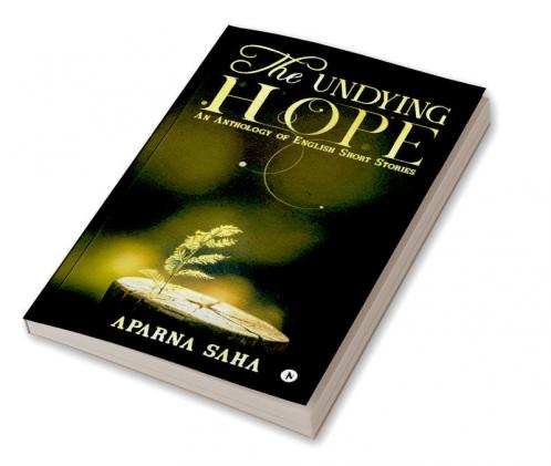 The Undying Hope