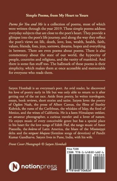 Poems For You And Me: Simple Poems From My Heart To Yours
