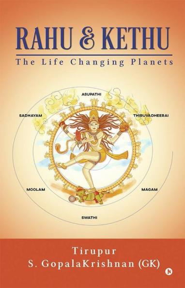 Rahu Andamp; Kethu : The Life Changing Planets