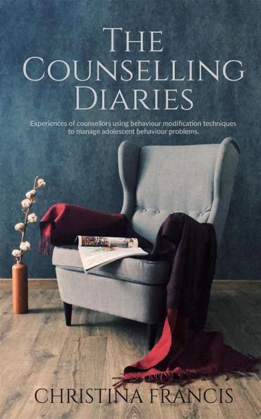 The Counselling Diaries : Experiences Of Counsellors Using Behaviour Modification Techniques To Manage Adolescent Behaviour Problems.