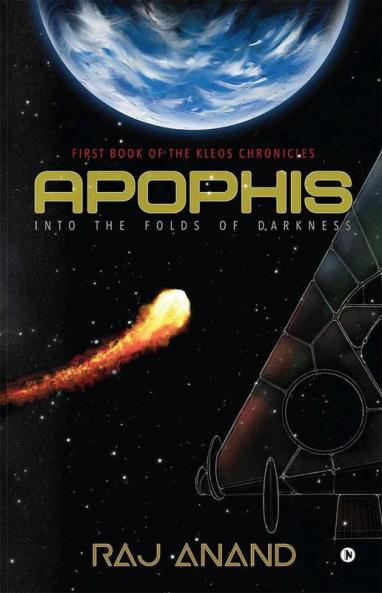 Apophis: Into The Folds Of Darkness : First Book Of The Kleos Chronicles