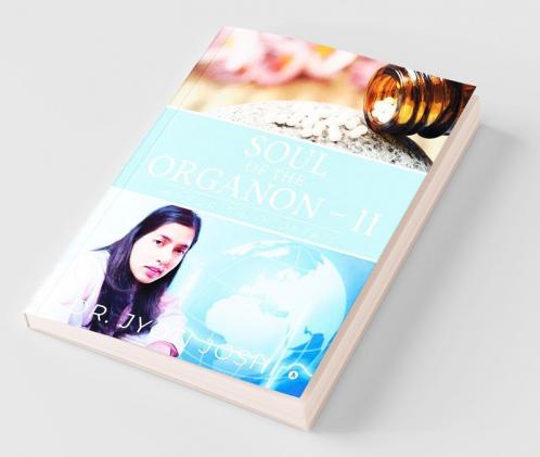 Soul Of The Organon - Ii : Aphorism In Detail
