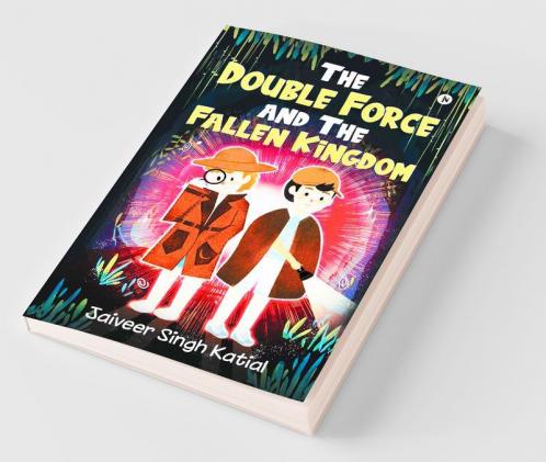 The Double Force And The Fallen Kingdom