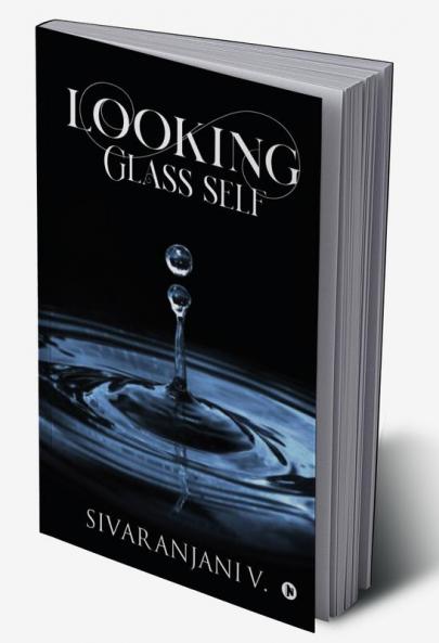 Looking Glass Self