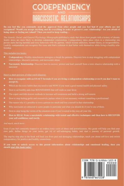 Codependency and Narcissistic Relationships 2-in-1 Book: Discover The Reason of Your Codependent Personality Why You're a Narcissist Magnet and How to Protect Yourself From Toxic Relationships