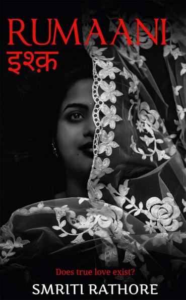 Rumaani इश्क : Does true love exist?