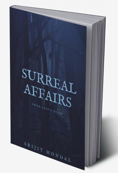 Surreal Affairs: From Life's Diary