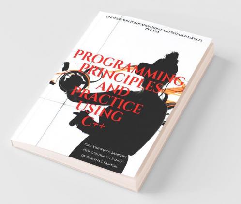 Programming Principles And Practice Using C++