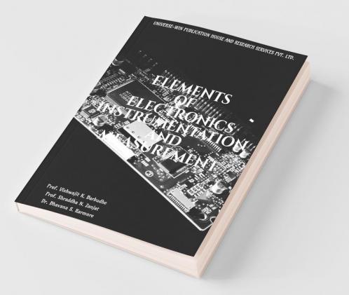 Elements Of Electronics Instrumentation And Measurement