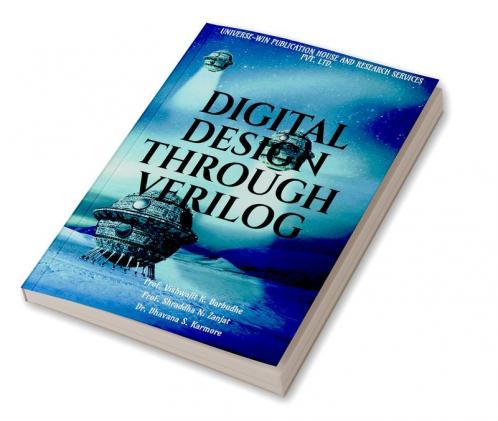 DIGITAL DESIGN THROUGH VERILOG