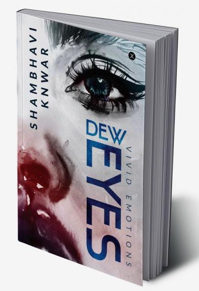 Dew Eyes : vivid emotions