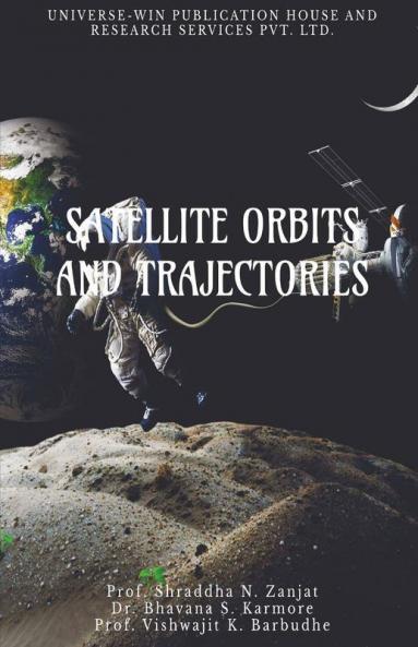 Satellite Orbits And Trajectories