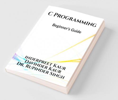 C programming  Beginner's guide