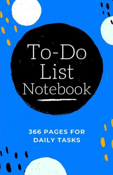 To Do List Notebook : Daily Task Notebook