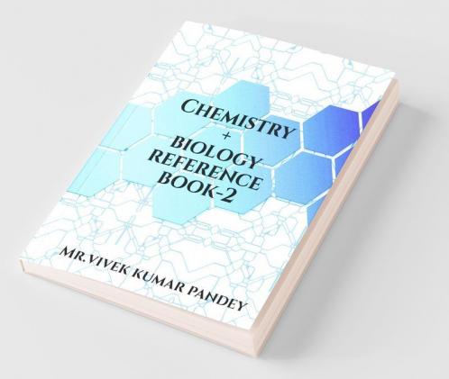 Chemistry + Biology Reference Book-2