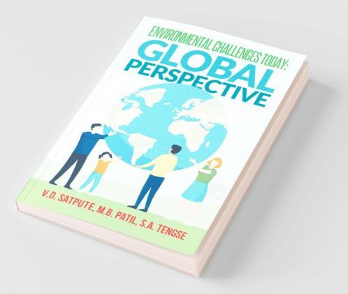 Environmental Challenges Today: Global Perspective