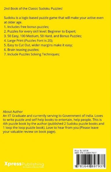 Sudoku Puzzle Game Book Volume 2: 200+ Easy Medium And Hard Large Print Puzzle Book For Adults - Brain Teasing Puzzles
