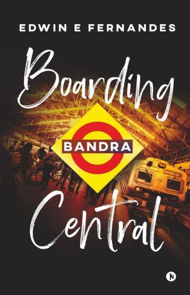 Boarding Bandra Central